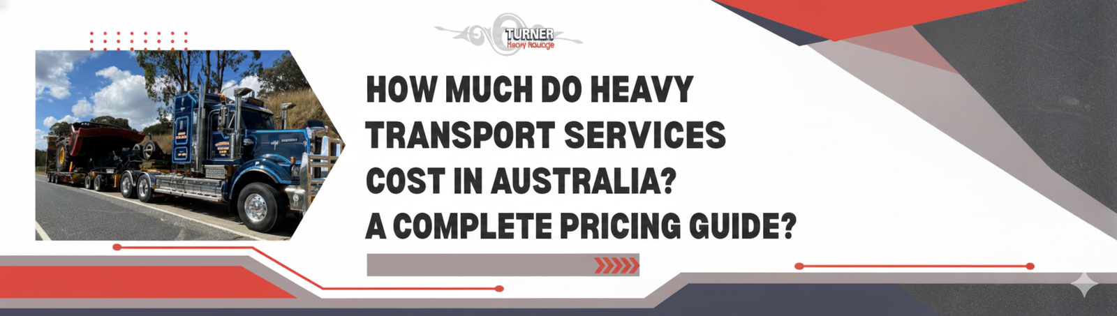 How Much Do Heavy Haul Transport Services Cost in Australia? A Complete Pricing Guide...
