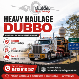 Best Heavy Haulage Dubbo Services for Safe Transport